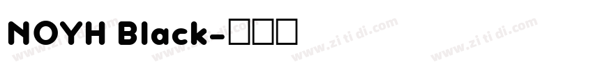 NOYH Black字体转换